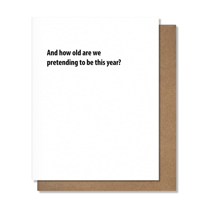 Pretending - Birthday Card - B Social Boutique