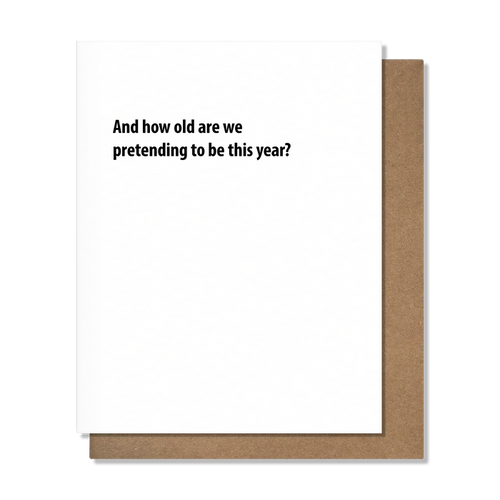 Pretending - Birthday Card - B Social Boutique
