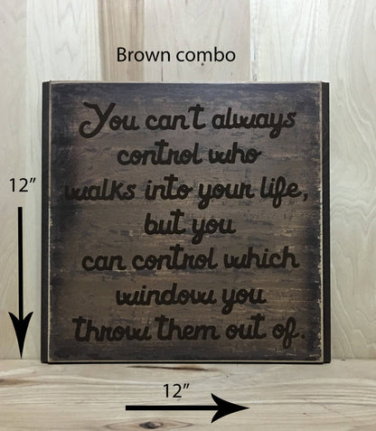 12x12 brown combo sarcastic wood sign with brown lettering