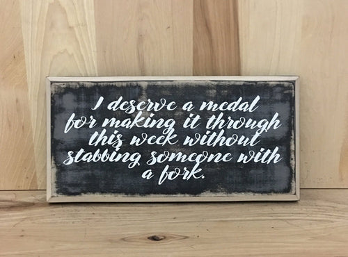 Snarky custom wood sign